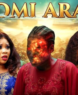 Omi Ara (2025)| Nollywood Yoruba Movie Download