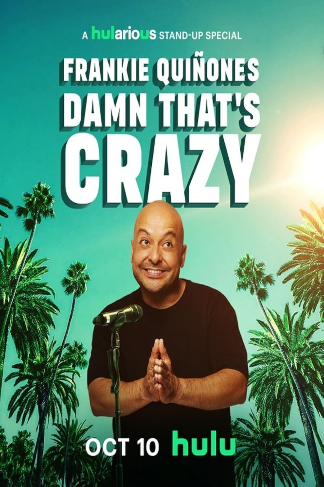 Frankie Quiñones: Damn That’s Crazy (2025) Download Movie