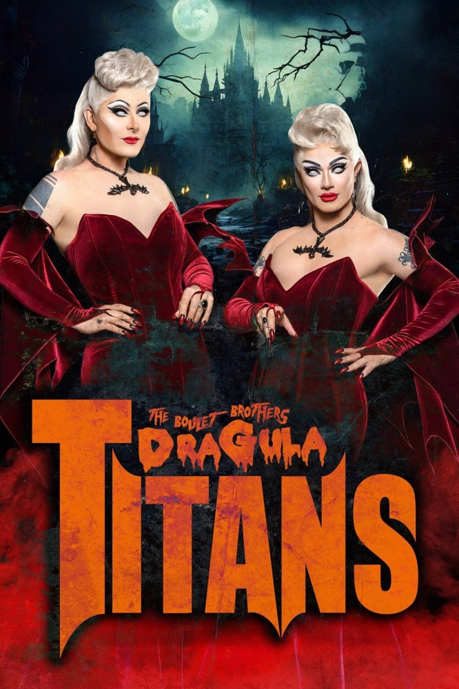 The Boulet Brothers’ Dragula: Titans Season 2 (Episode 8)