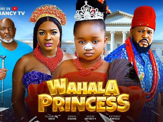 Wahala Princess (2025)