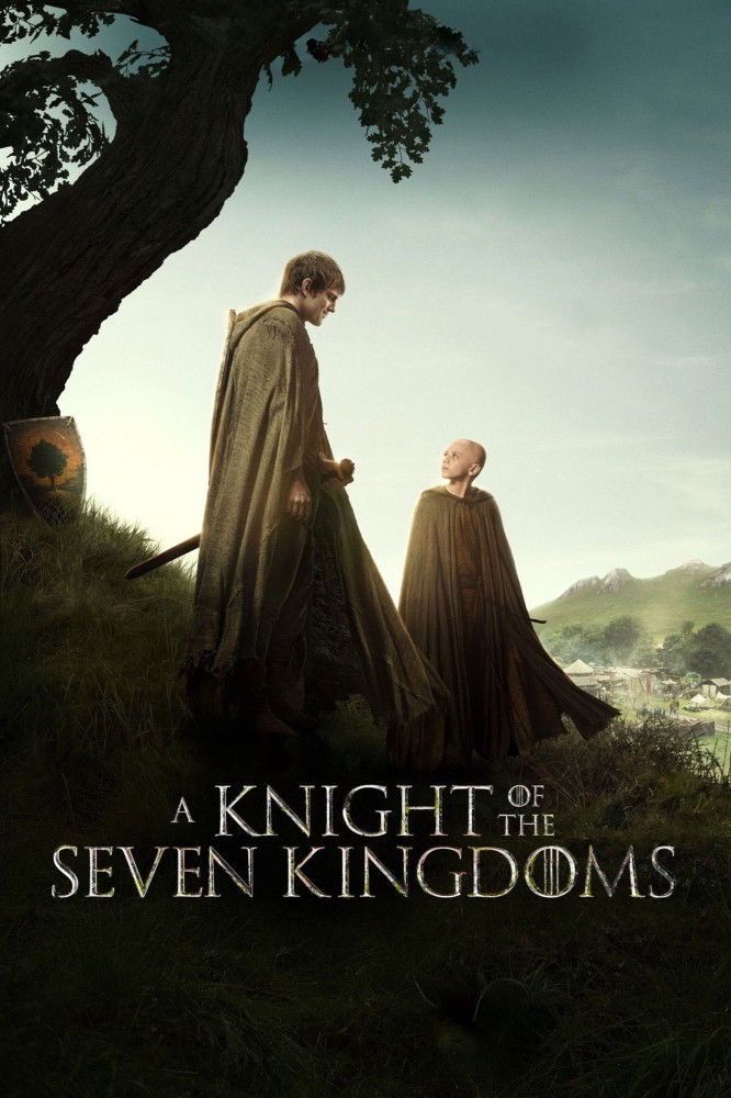 A Knight of the Seven Kingdoms Season 1 (Complete)